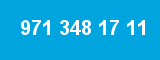 971 348 17 11